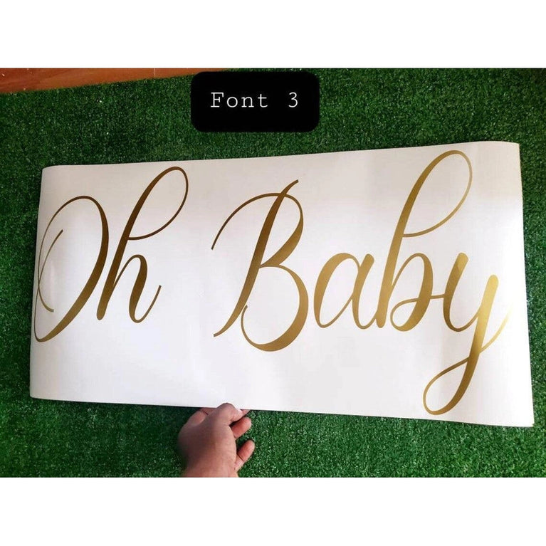 Custom Oh Baby Vinyl Backdrop Sign Sticker