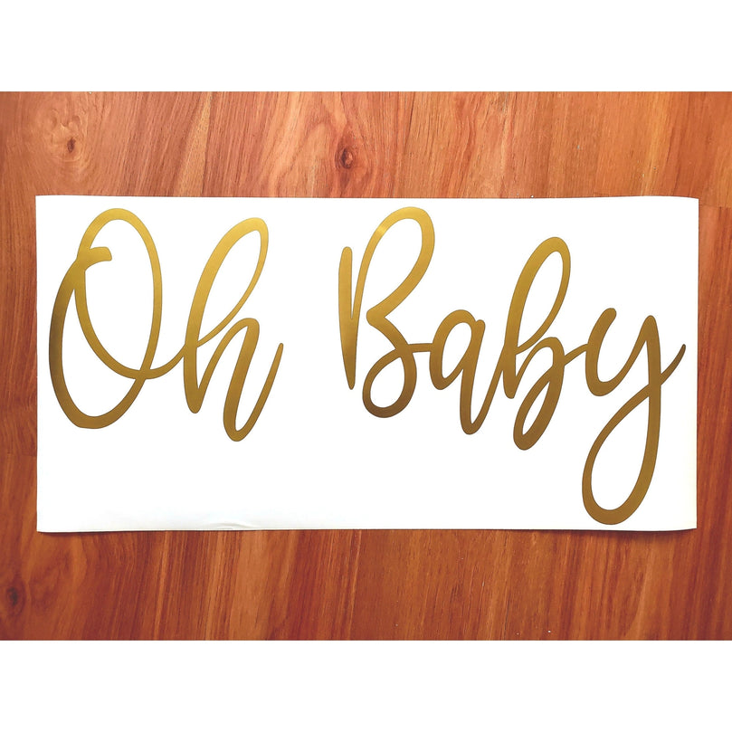 Custom Oh Baby Vinyl Backdrop Sign Sticker