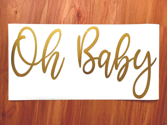 Custom Oh Baby Vinyl Backdrop Sign Sticker - Décor Maniacs